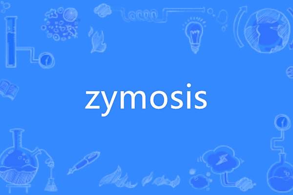 zymosis zymosis