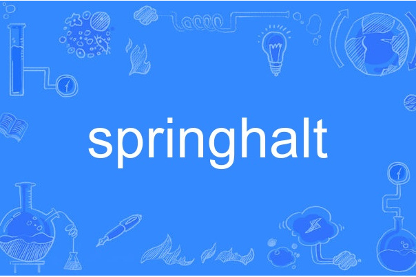 springhalt springhalt