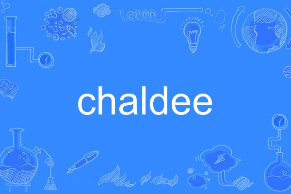 chaldee chaldee