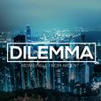 Dilemma(單詞) Dilemma(單詞)