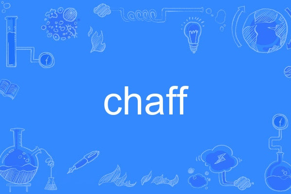 chaff chaff