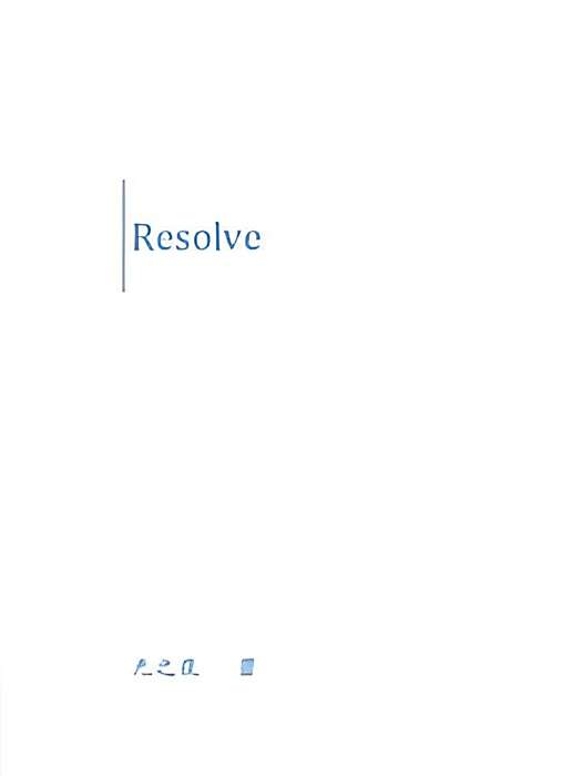 Resolve一決斷 Resolve一決斷
