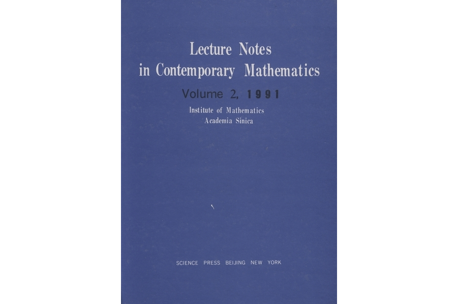 Lecture Notes in Contemporary Mathematics. Volume 2,1991 Lecture Notes in Contemporary Mathematics. Volume 2,1991