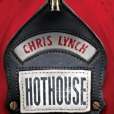 Hothouse(Lynch, Chris著圖書)