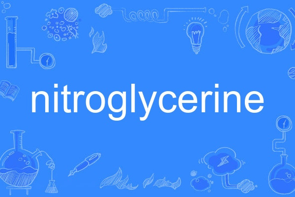 nitroglycerine nitroglycerine