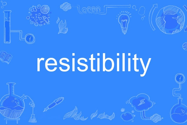 resistibility resistibility