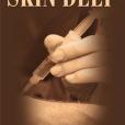 Skin Deep(Leichter, Larry R.; Marquit, Homer L.;著圖書) Skin Deep(Leichter, Larry R.; Marquit, Homer L.;著圖書)