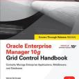 Oracle Enterprise Manager 10g Grid Control Handbook Oracle Enterprise Manager 10g Grid Control Handbook