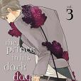 The Prince in His Dark Days 3 The Prince in His Dark Days 3