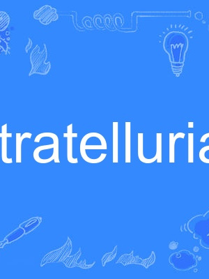 extratellurian extratellurian
