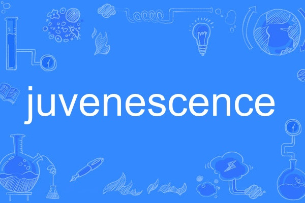 juvenescence juvenescence