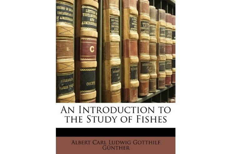 An Introduction to the Study of Fishes An Introduction to the Study of Fishes
