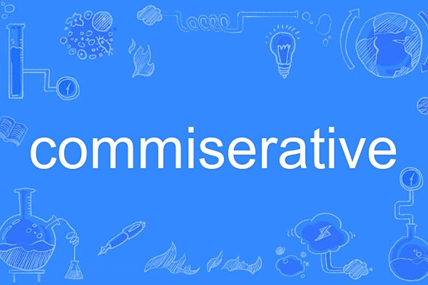 commiserative commiserative