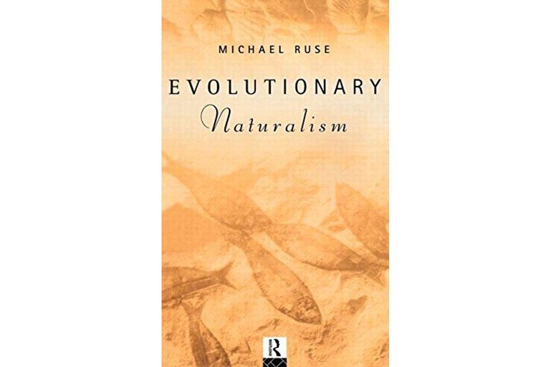 Evolutionary Naturalism Evolutionary Naturalism