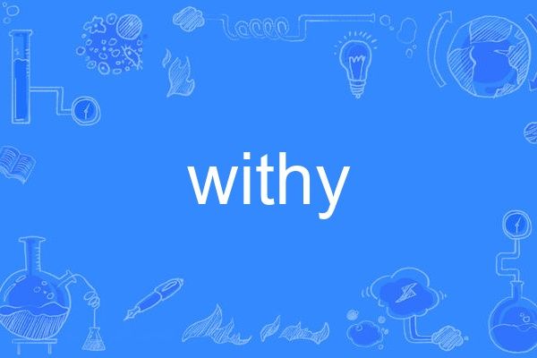 withy withy