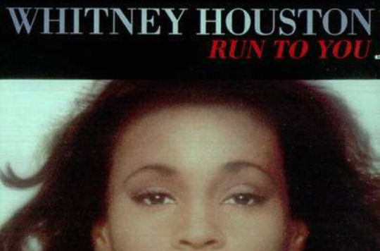 Run to You(Whitney Houston演唱歌曲)