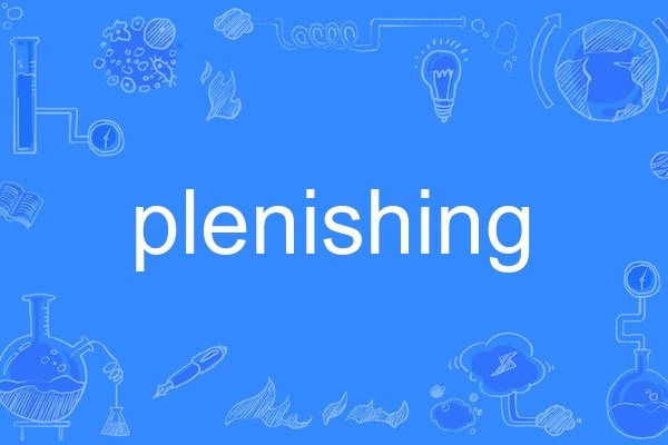 plenishing plenishing