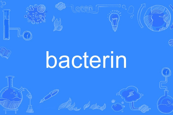 bacterin bacterin