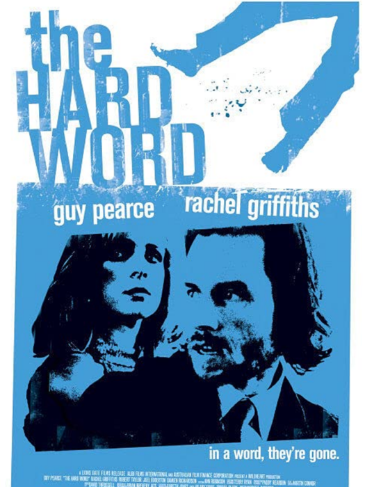 The Hard Word The Hard Word