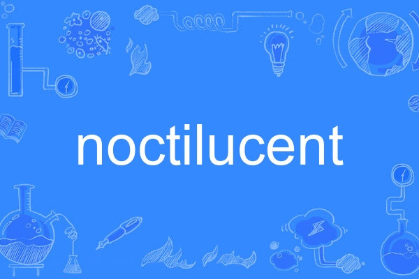 noctilucent noctilucent