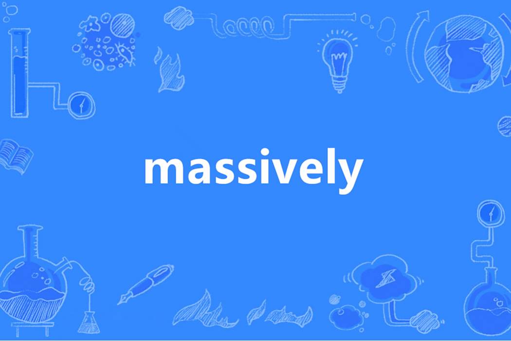 massively massively