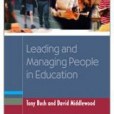 Leading and Managing People in Education(2005年Paul Chapman Publishing Ltd出版的圖書) Leading and Managing People in Education(2005年Paul Chapman Publishing Ltd出版的圖書)