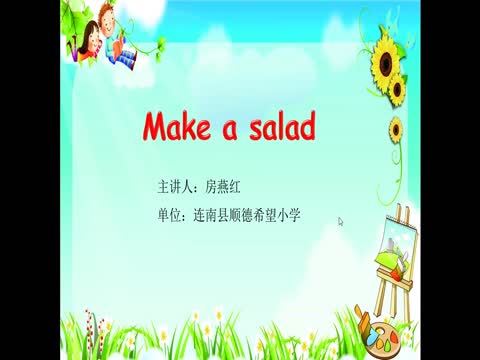 Make a salad Make a salad