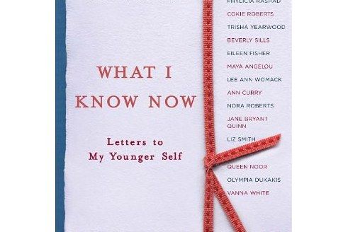 What I Know Now What I Know Now