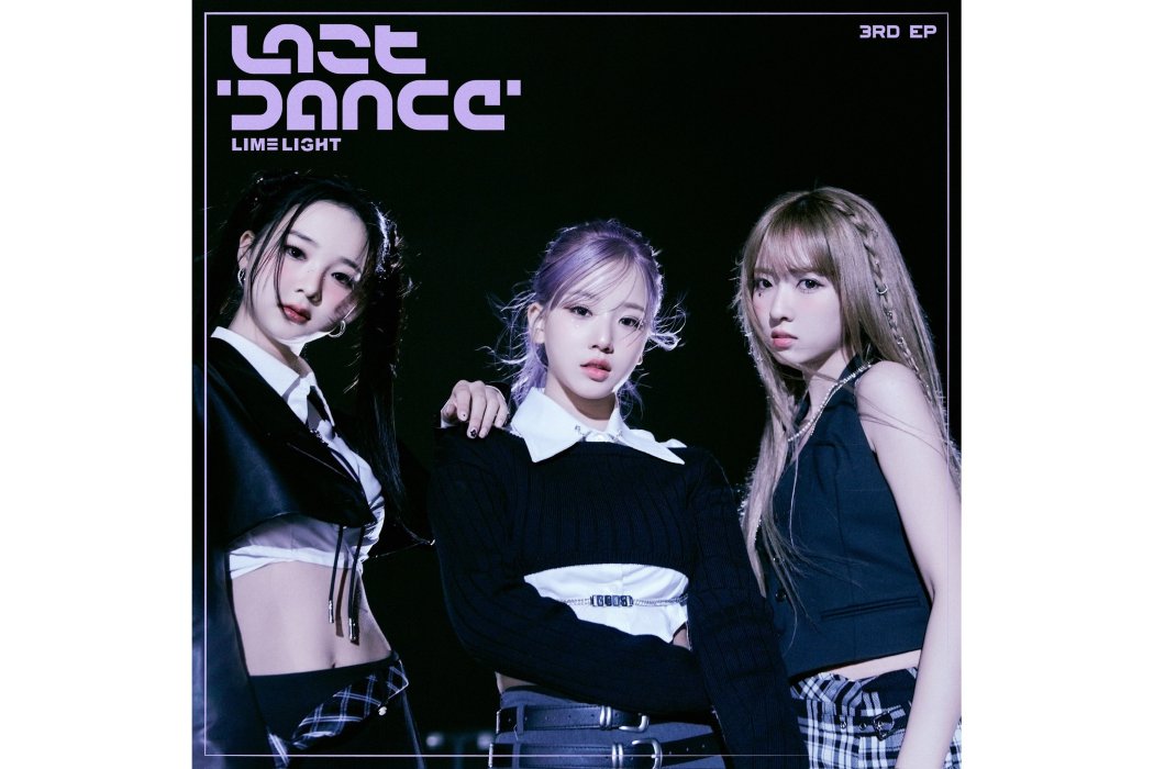 Last Dance(LIMELIGHT發行的音樂專輯) Last Dance(LIMELIGHT發行的音樂專輯)