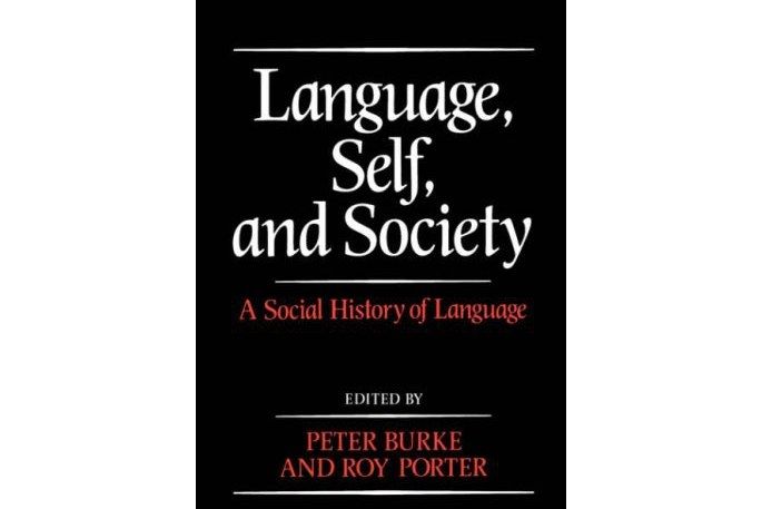 Language, Self and Society Language, Self and Society