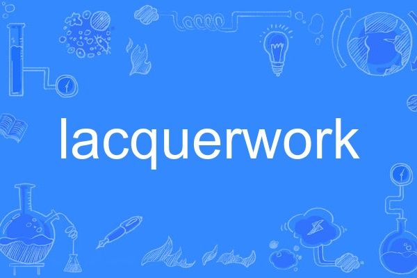 lacquerwork lacquerwork