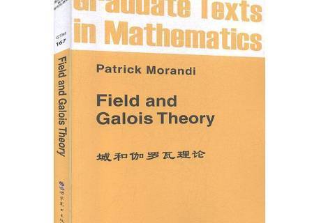 Field and Galois Theory Field and Galois Theory
