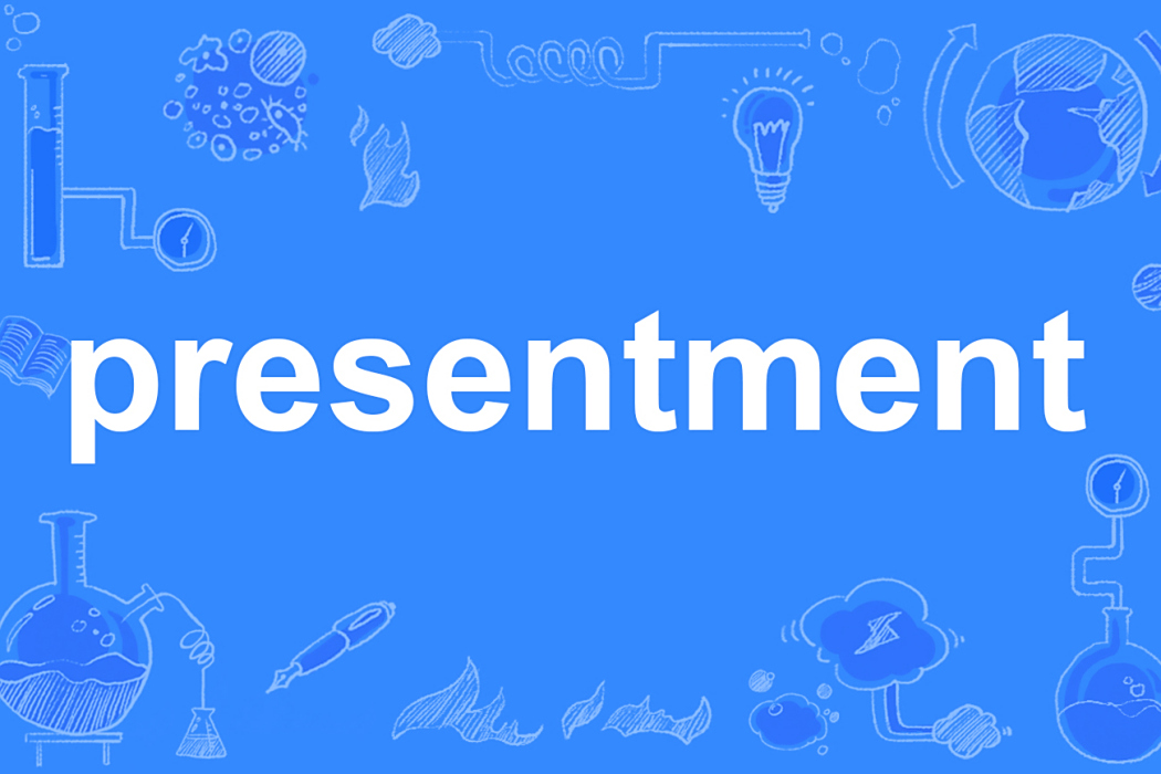 presentment presentment