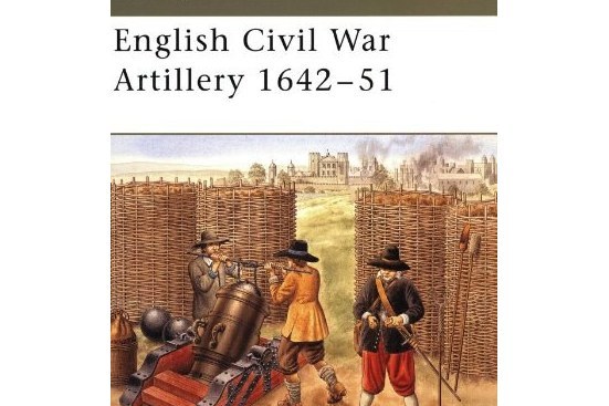 English Civil War Artillery, 1642-1651 English Civil War Artillery, 1642-1651