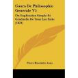 Cours de Philosophie Generale V5 Cours de Philosophie Generale V5