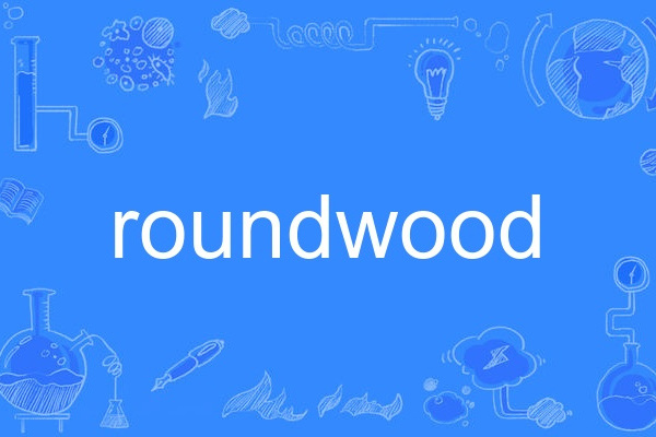 roundwood roundwood