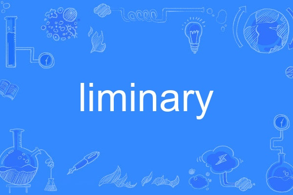 liminary liminary