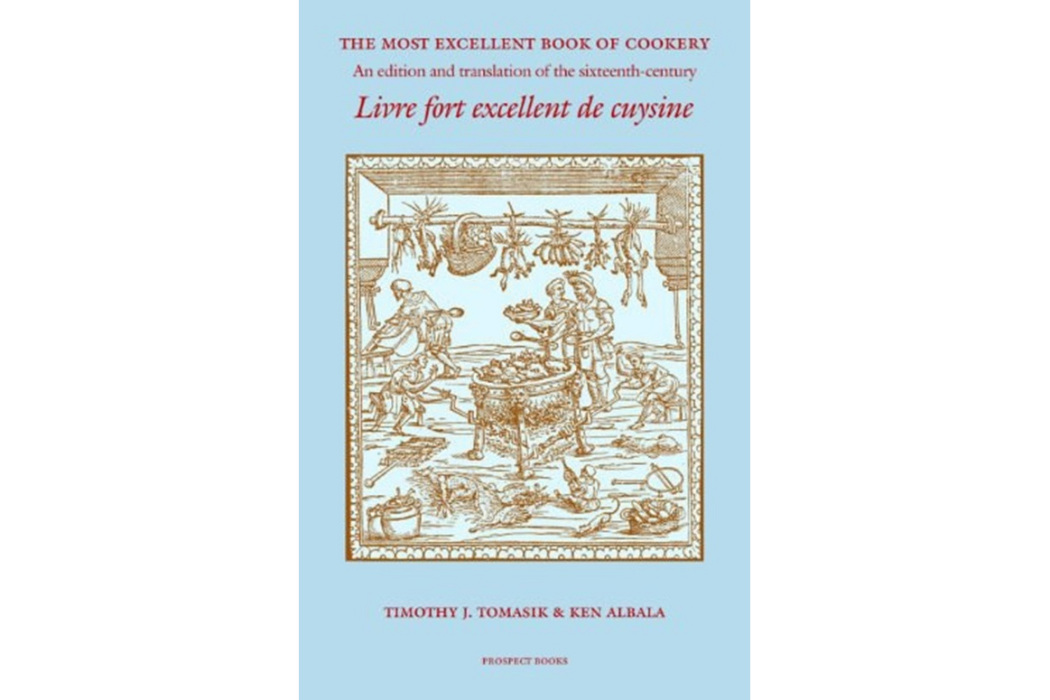 The Most Excellent Book Of Cookery The Most Excellent Book Of Cookery