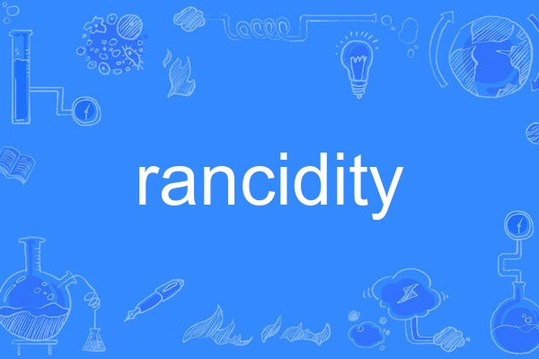 rancidity rancidity