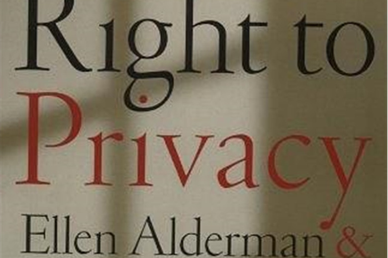 The Right to Privacy The Right to Privacy