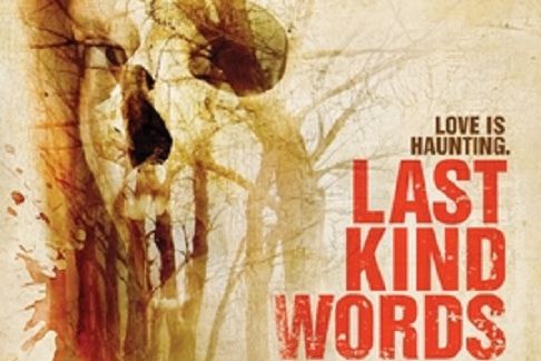 Last Kind Words
