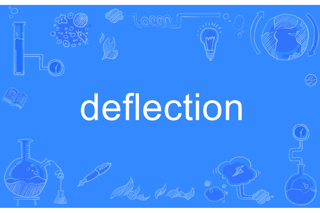 deflection deflection