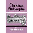 An Essay on Christian Philosophy An Essay on Christian Philosophy