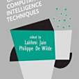 Practical Applications of Computational Intelligence Techniques Practical Applications of Computational Intelligence Techniques