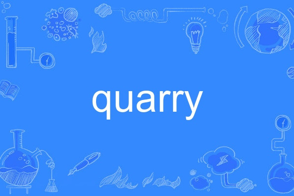 quarry quarry