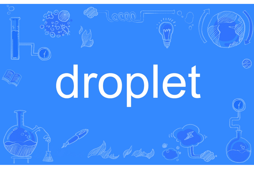 droplet droplet