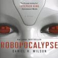 Robopocalypse(2012年Vintage出版的圖書) Robopocalypse(2012年Vintage出版的圖書)