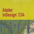Adobe InDesign CS4 Illustrated Adobe InDesign CS4 Illustrated